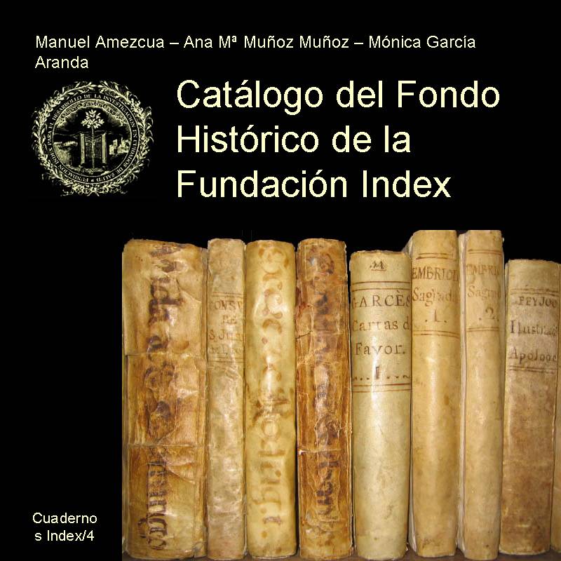 Catálogo del Fondo Histórico de la Fundación Index